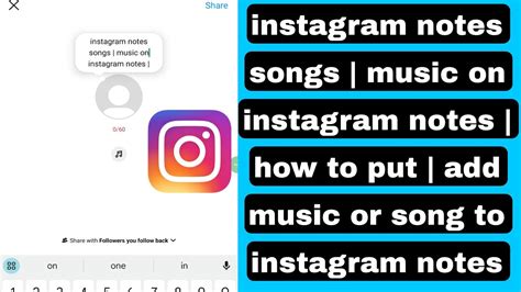 How to Put Music on Instagram Notes: A Multimedia Enriching Experience